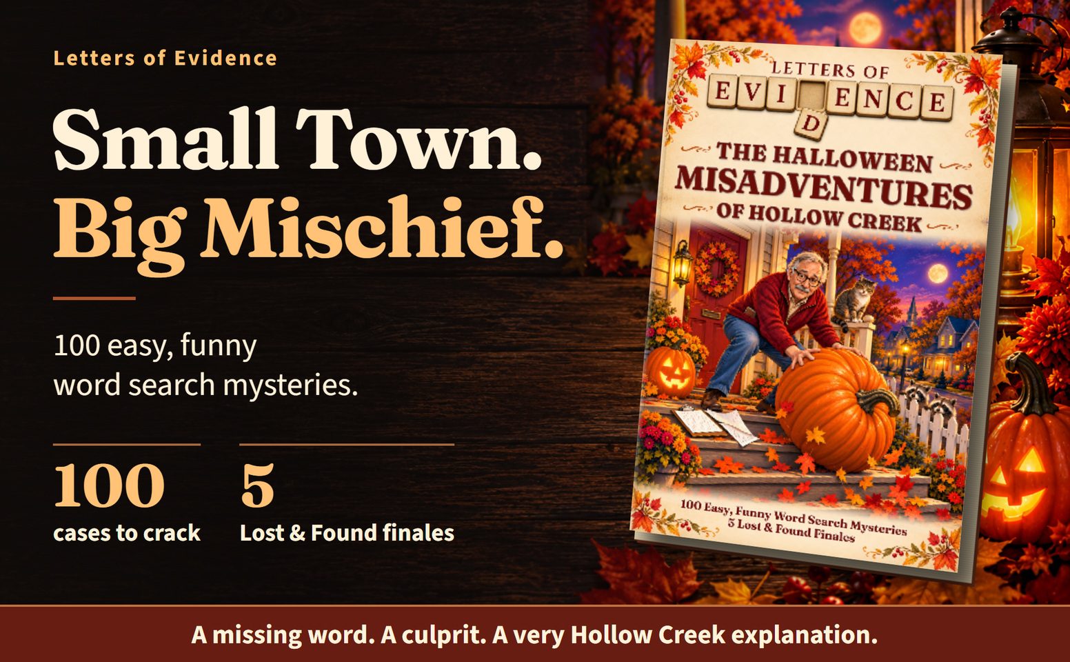 Hollow Creek cover beside the words Small town, Big mischief, 100 cases and five finales.